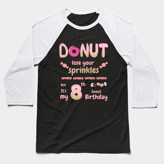 It's My 8th Birthday Baseball T-Shirt by Yenz4289